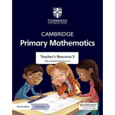 Cambridge Primary Mathematics  2nd Ed 5 Teacher's Resource with Digital Access