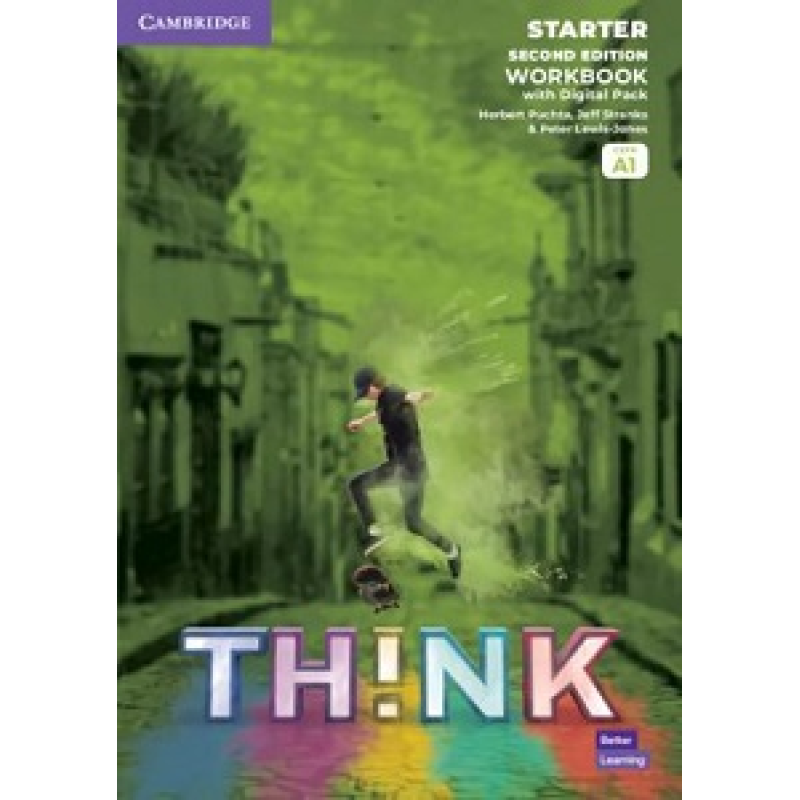 Think 2nd Ed Starter (А1) Workbook with Digital Pack British English Think 2nd Ed Starter (А1) Workbook with Digital Pack British English