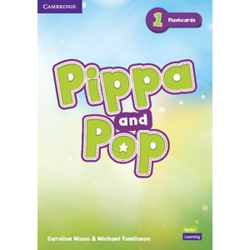Pippa and Pop 1 Flashcards British English (pack of 74) Pippa and Pop 1 Flashcards British English (pack of 74)