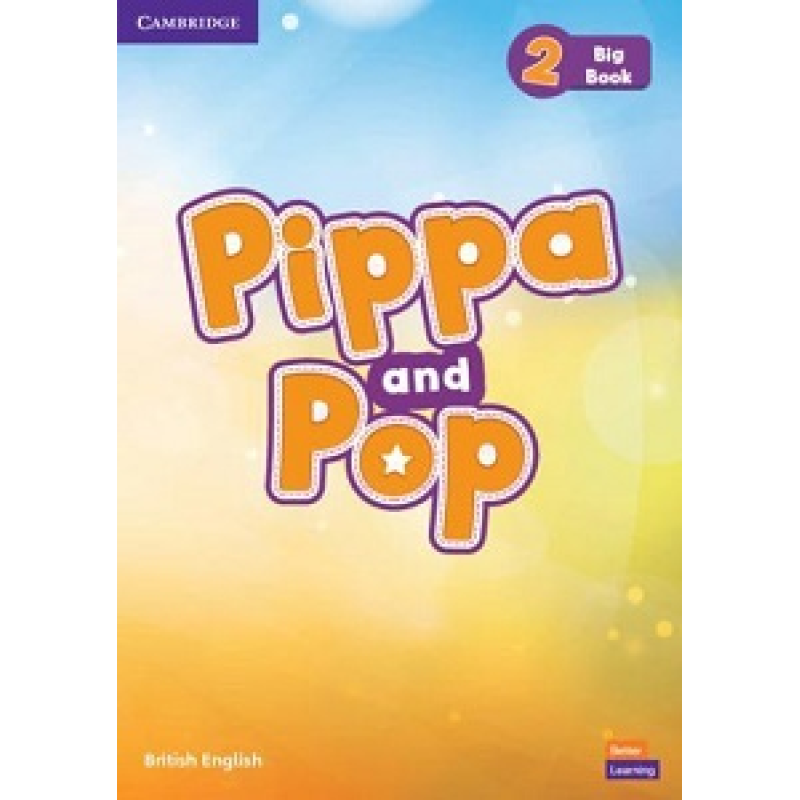 Pippa and Pop 2 Big Book British English Pippa and Pop 2 Big Book British English