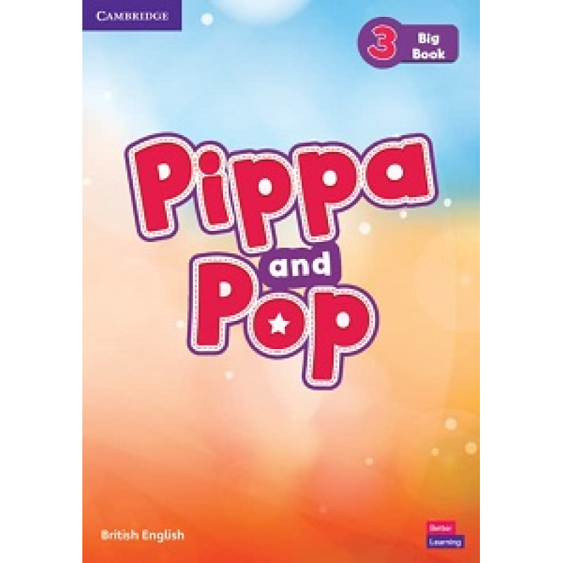Pippa and Pop 3 Big Book British English Pippa and Pop 3 Big Book British English