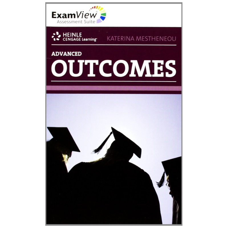 Outcomes Advanced ExamView CD-ROM Outcomes Advanced ExamView CD-ROM
