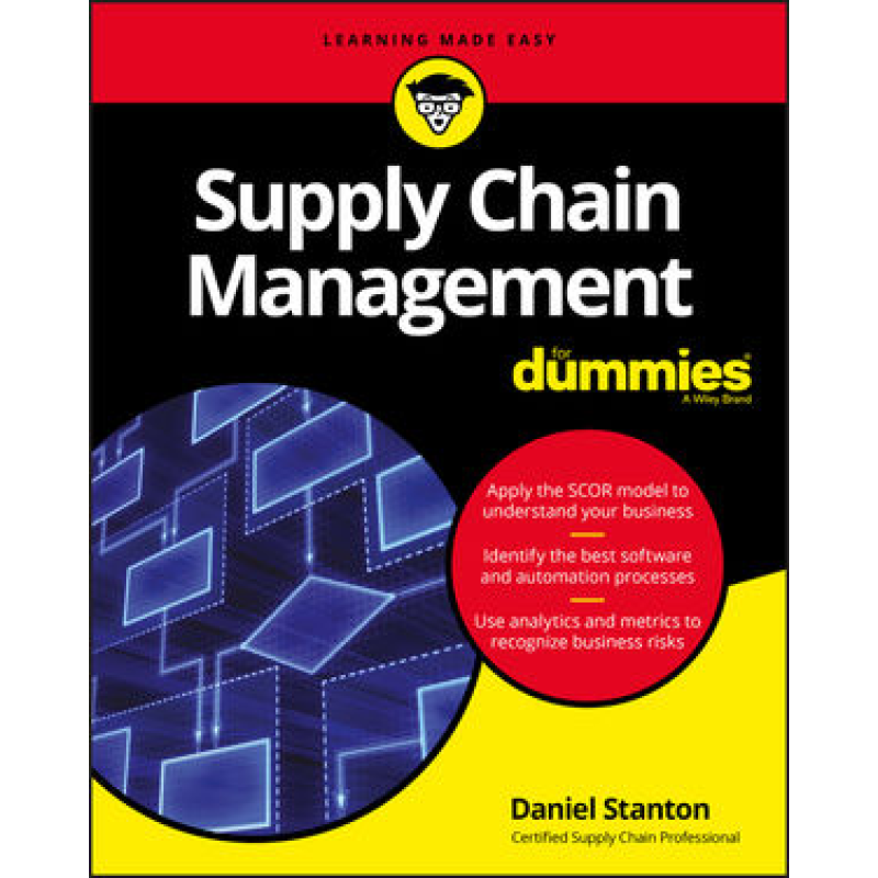 Supply Chain Management for Dummies Supply Chain Management for Dummies