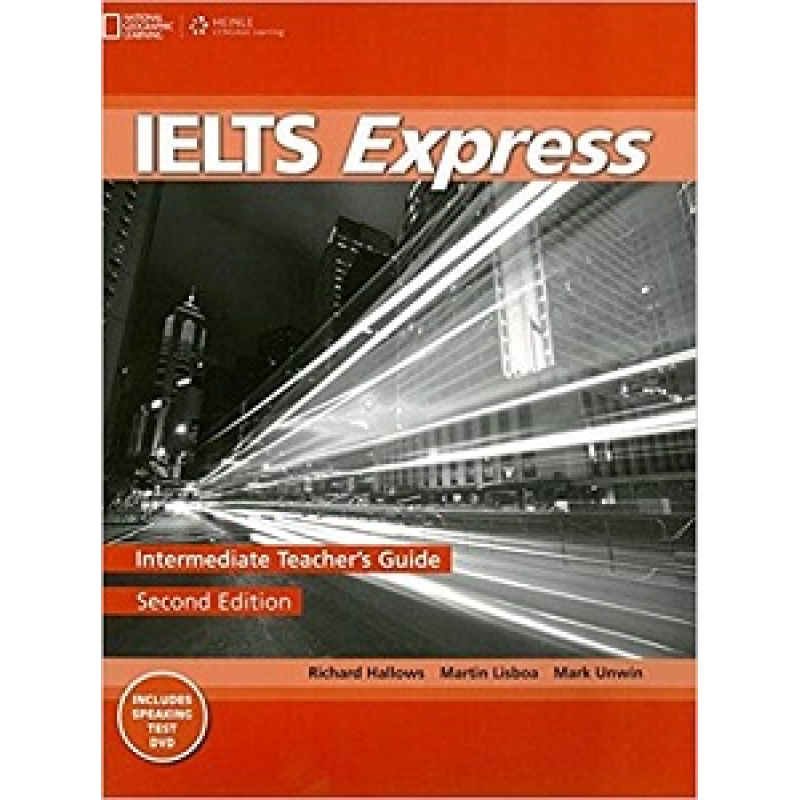 IELTS Express 2nd Edition Intermediate TG with DVD IELTS Express 2nd Edition Intermediate TG with DVD