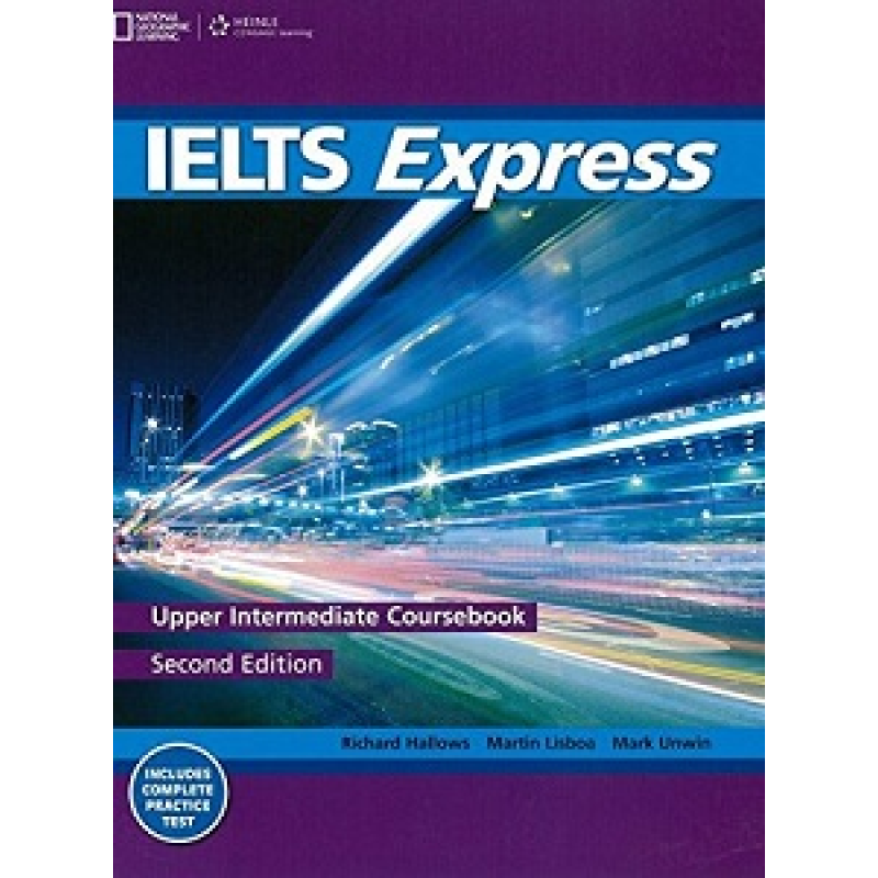 IELTS Express 2nd Edition Upper-Intermediate Coursebook IELTS Express 2nd Edition Upper-Intermediate Coursebook