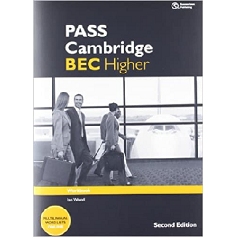 Pass Cambridge BEC 2nd Edition Higher WB with Key Pass Cambridge BEC 2nd Edition Higher WB with Key