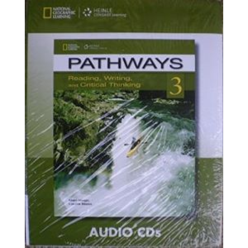 Pathways 3: Reading, Writing and Critical Thinking Audio CD(s) Pathways 3: Reading, Writing and Critical Thinking Audio CD(s)