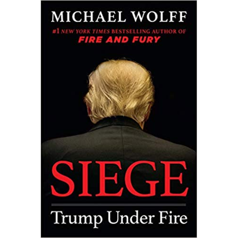 Siege: Trump Under Fire Siege: Trump Under Fire
