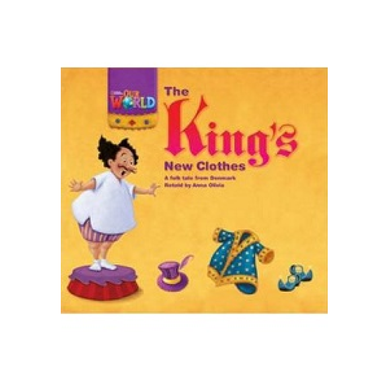 Our World Reader 1: Kings Newclothes