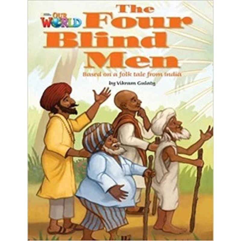 Our World Reader 3: Four Blind Men Our World Reader 3: Four Blind Men