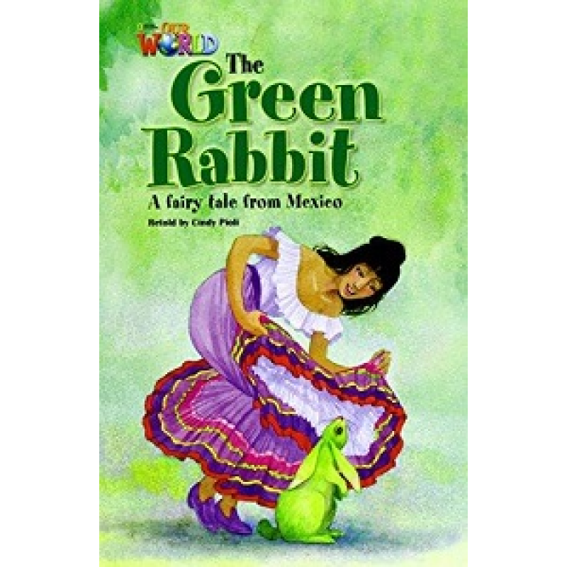 Our World Reader 4: Green Rabbit