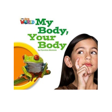 Our World Big Book 1: My Body Your Body