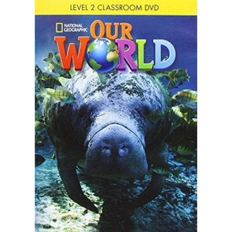 Our World  2 Classroom DVD