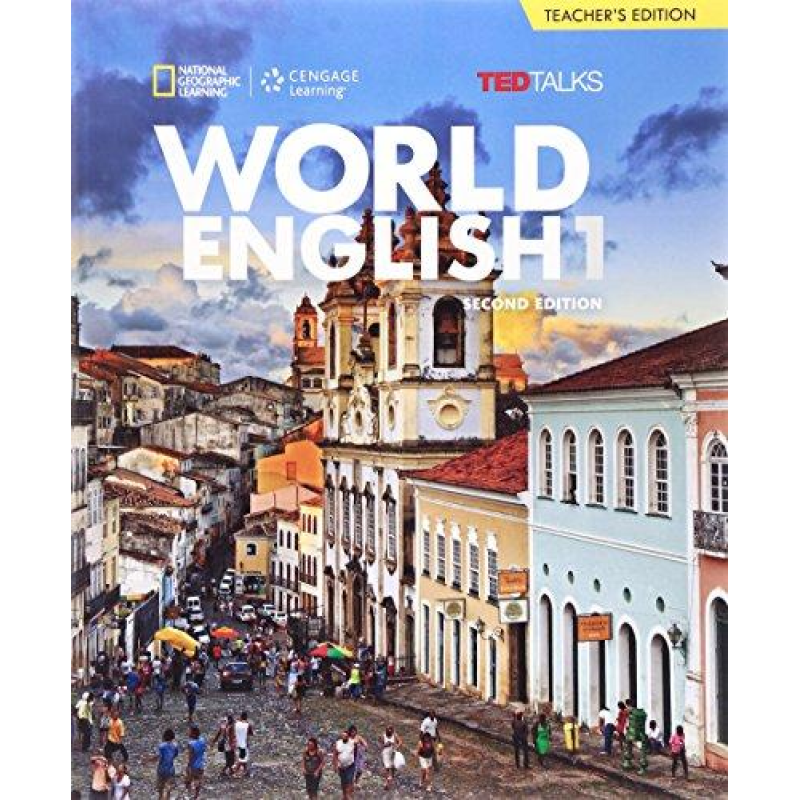 World English Second Edition 1 Teacher’s Edition World English Second Edition 1 Teacher’s Edition