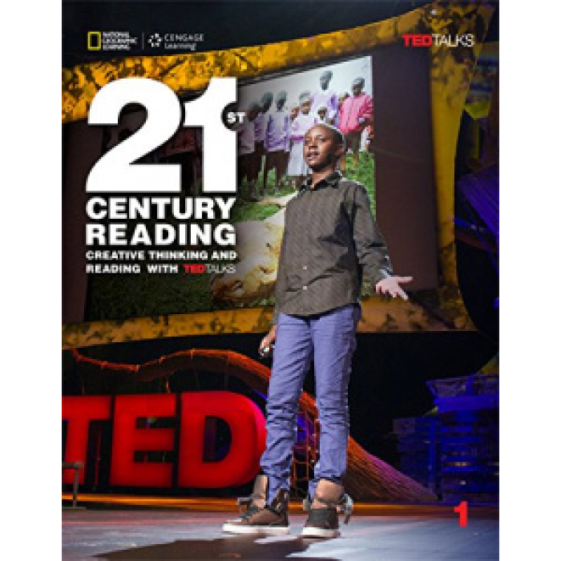 TED Talks: 21st Century Creative Thinking and Reading 1 SB TED Talks: 21st Century Creative Thinking and Reading 1 SB