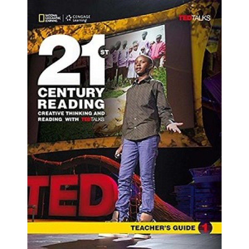 TED Talks: 21st Century Creative Thinking and Reading 1 TG TED Talks: 21st Century Creative Thinking and Reading 1 TG