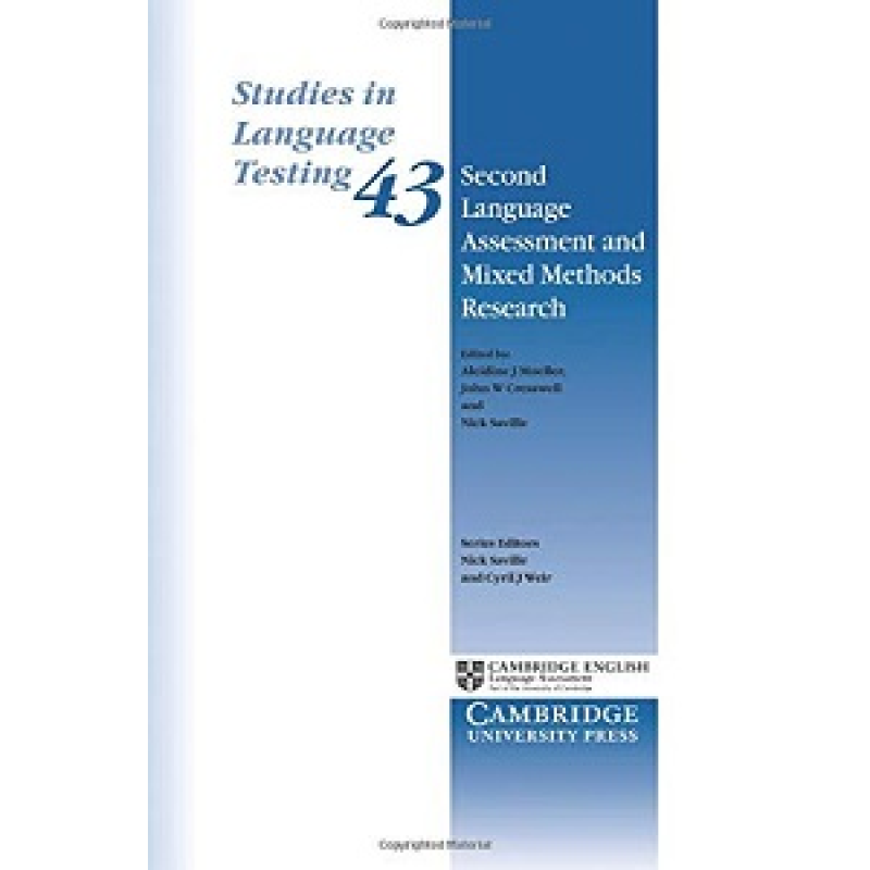 Second Language Assessment and Mixed Methods Research №43 Second Language Assessment and Mixed Methods Research №43