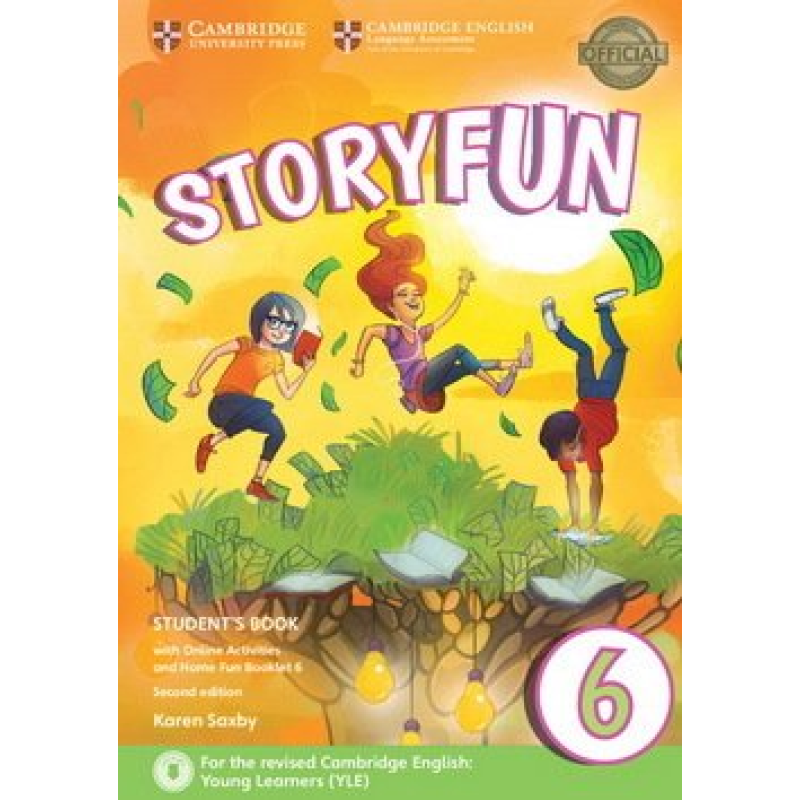 Storyfun for 2nd Edition Flyers Level 6 Student's Book with Online Activities and Home Fun Booklet Storyfun for 2nd Edition Flyers Level 6 Student's Book with Online Activities and Home Fun Booklet