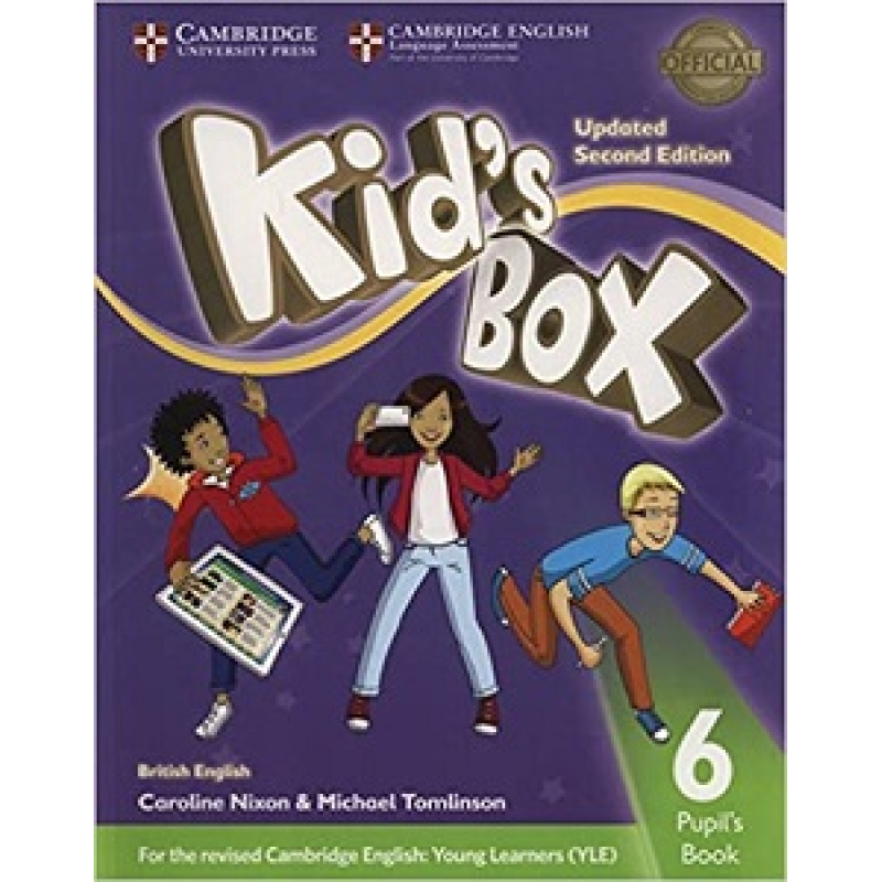 Kid's Box Updated 2nd Edition 6 Pupil's Book Kid's Box Updated 2nd Edition 6 Pupil's Book