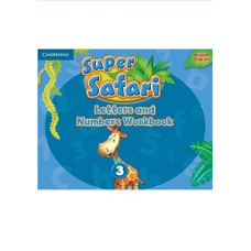 Super Safari 3 Letters and Numbers Workbook