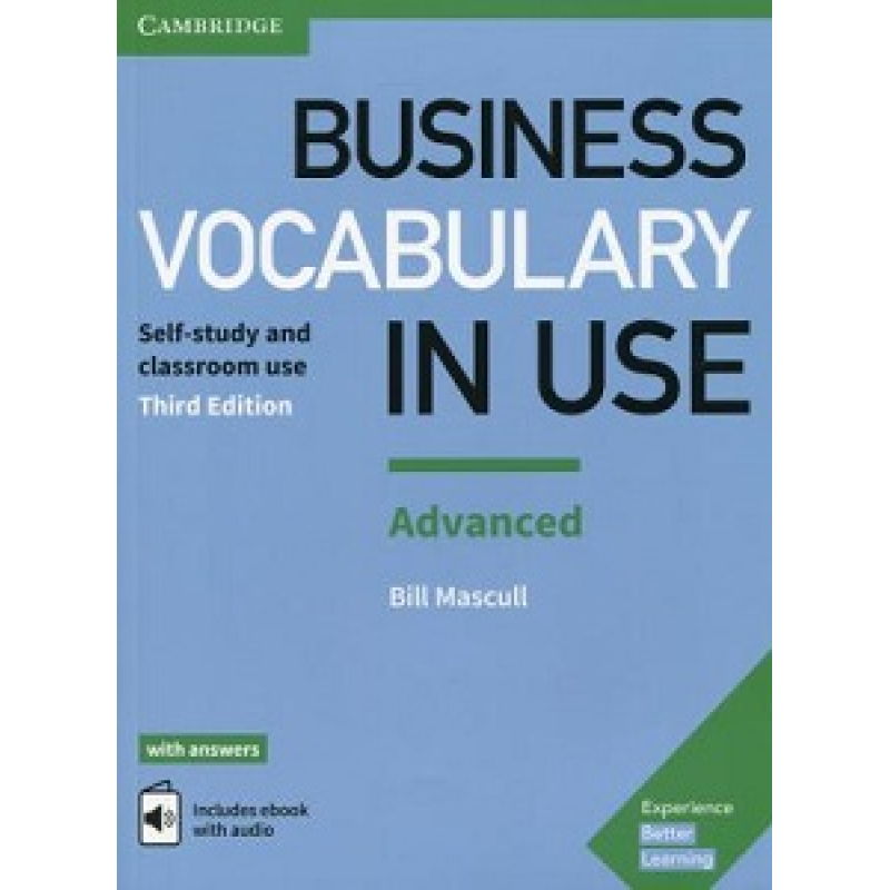 Business Vocabulary in Use 3rd Edition Advanced with Answers and Enhanced eBook Business Vocabulary in Use 3rd Edition Advanced with Answers and Enhanced eBook
