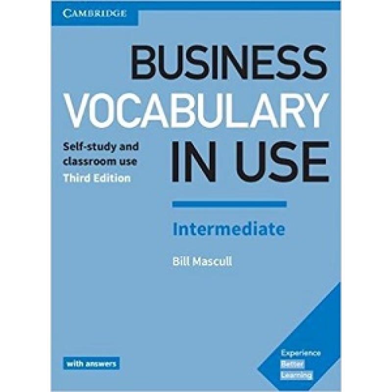 Business Vocabulary in Use 3rd Edition Intermediate with Answers Business Vocabulary in Use 3rd Edition Intermediate with Answers