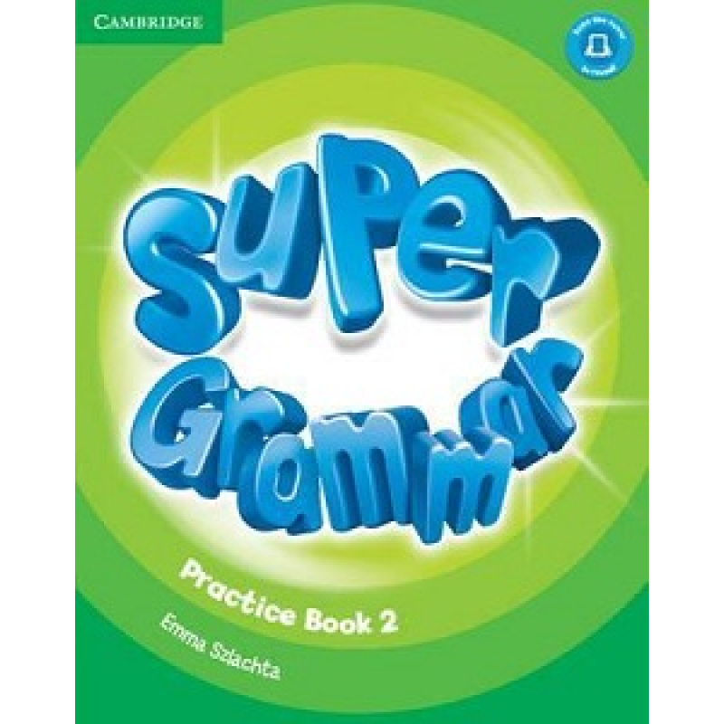 Super Minds 2 Super Grammar Book Super Minds 2 Super Grammar Book