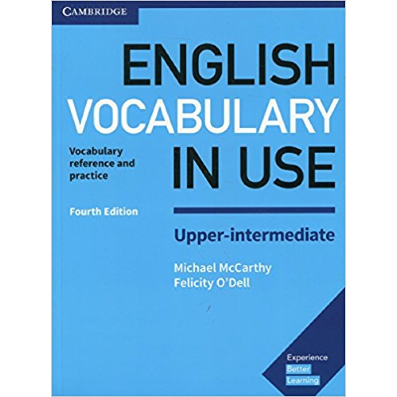 Vocabulary in Use 4th Edition Upper-Intermediate with Answers Vocabulary in Use 4th Edition Upper-Intermediate with Answers