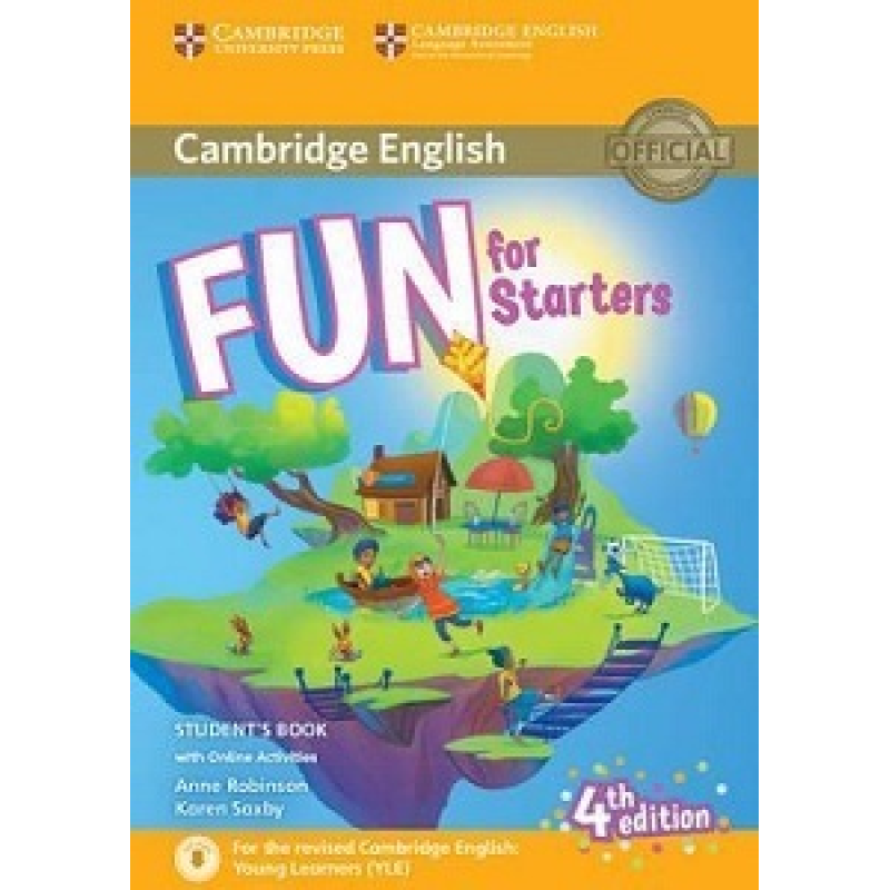 Fun for 4th Edition Starters Student's Book with Online Activities with Audio Fun for 4th Edition Starters Student's Book with Online Activities with Audio