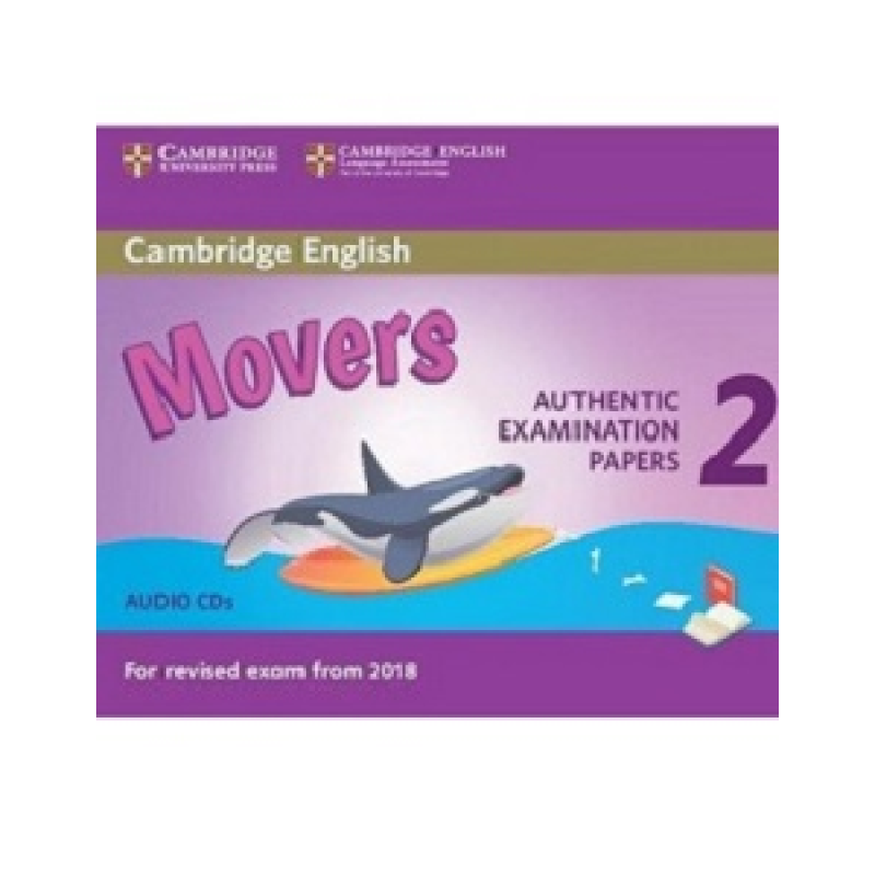 Cambridge English Movers 2 for Revised Exam from 2018 Audio CDs Cambridge English Movers 2 for Revised Exam from 2018 Audio CDs