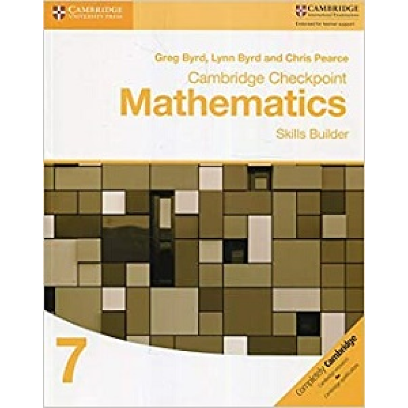 Cambridge Checkpoint Mathematics 7 Skills Builder Workbook Cambridge Checkpoint Mathematics 7 Skills Builder Workbook
