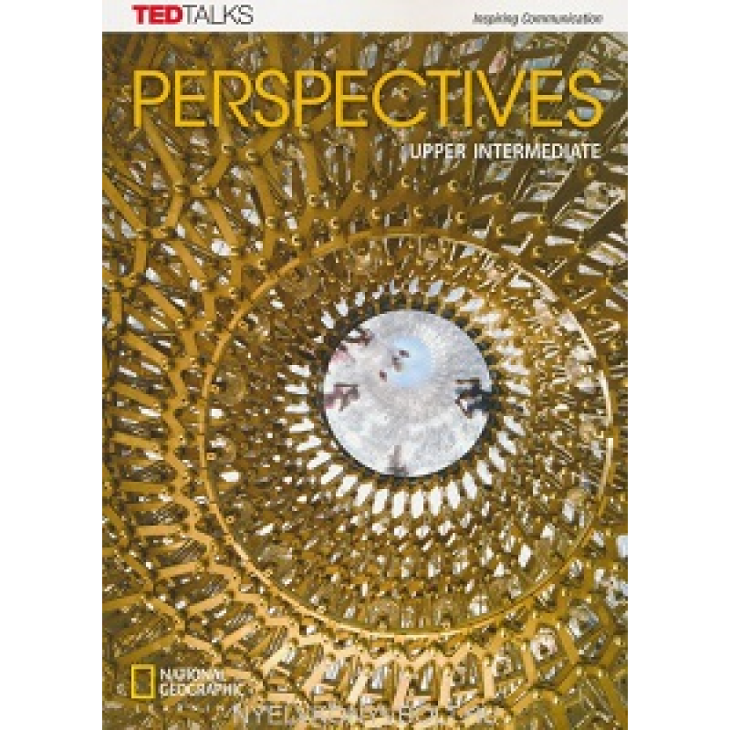 TED Talks: Perspectives Upper-Intermediate Student Book TED Talks: Perspectives Upper-Intermediate Student Book