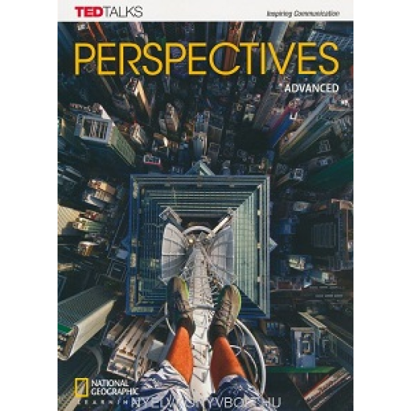 TED Talks: Perspectives Advanced Student Book TED Talks: Perspectives Advanced Student Book