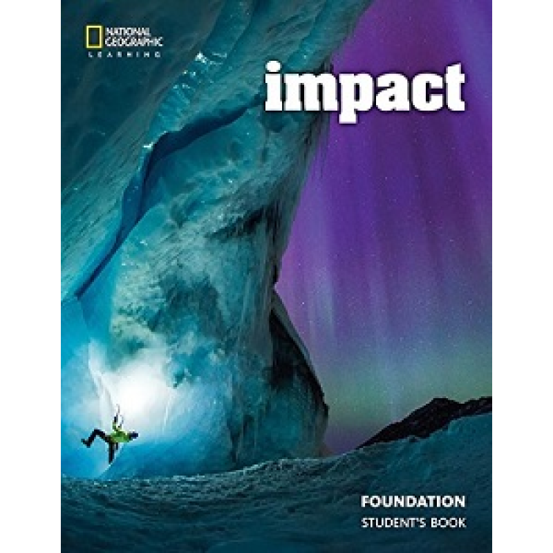 Impact Foundation Student's Book Impact Foundation Student's Book