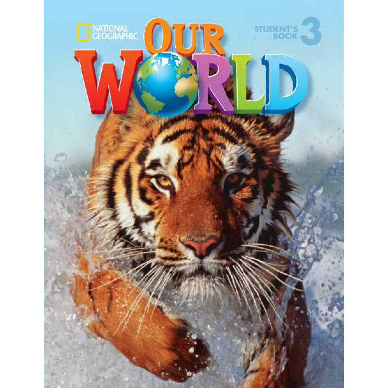 Our World 3 Grammar Workbook Our World 3 Grammar Workbook