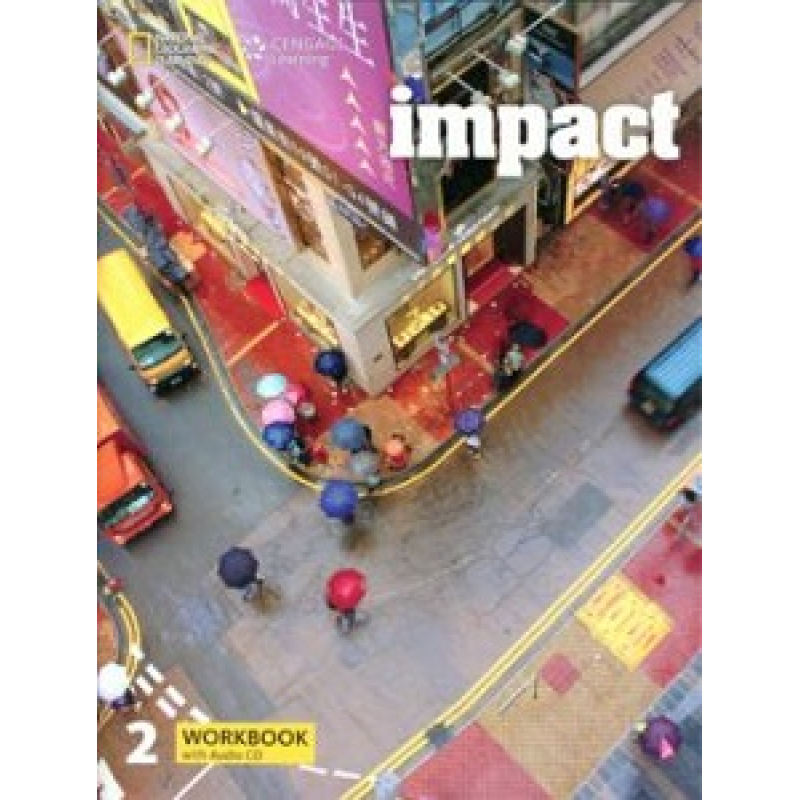 Impact 2 Workbook with Audio CD Impact 2 Workbook with Audio CD