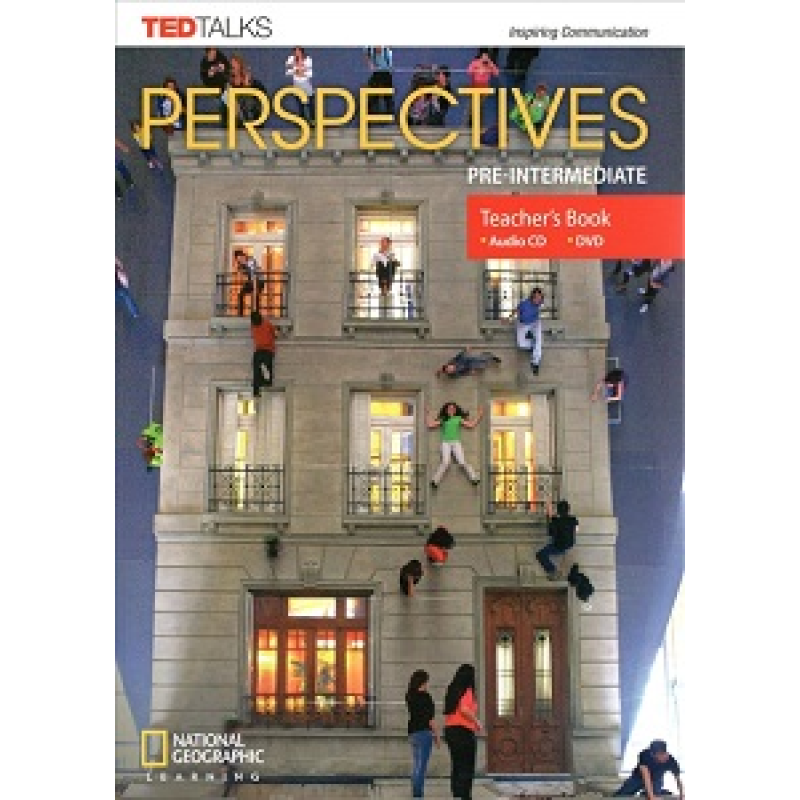 TED Talks: Perspectives Pre-Intermediate Teacher's Book with Audio CD & DVD TED Talks: Perspectives Pre-Intermediate Teacher's Book with Audio CD & DVD
