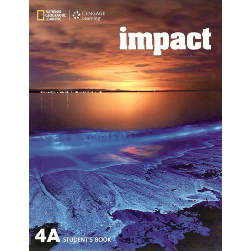 Impact 4A Student's Book Impact 4A Student's Book