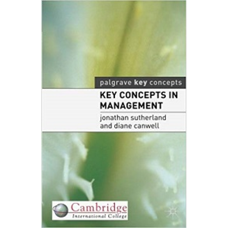Key Concepts in Management Key Concepts in Management