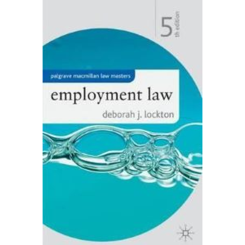 Employment Law 5th Edition Employment Law 5th Edition