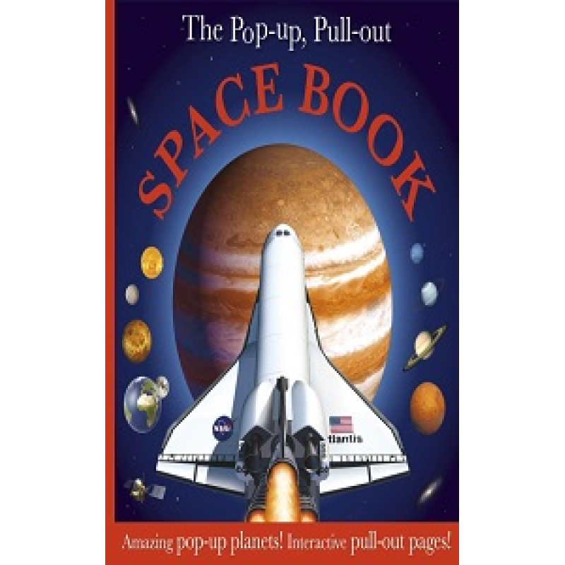 Pop-up, Pull out: Space Book Pop-up, Pull out: Space Book