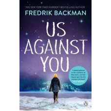 Beartown Book2: Us Against You