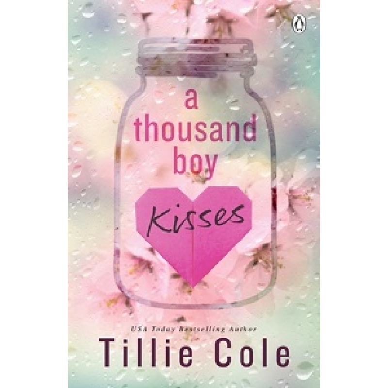 A Thousand Boy Kisses A Thousand Boy Kisses