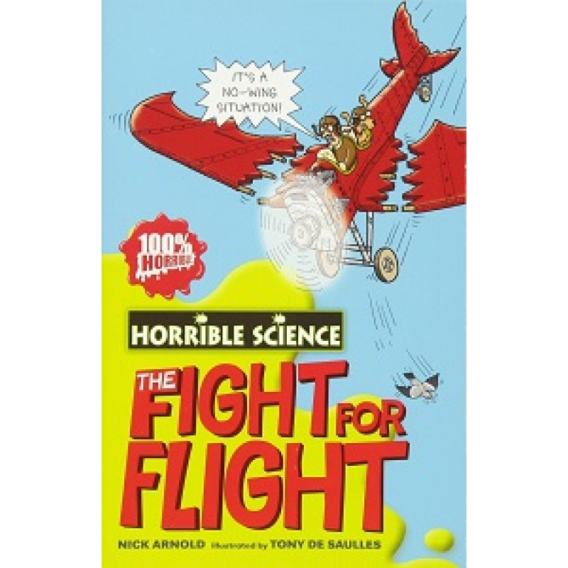 The Horrible Science: Fight for Flight