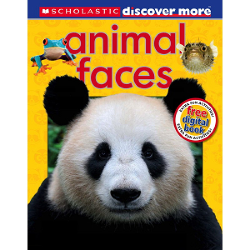 Discover More: Animal Faces Discover More: Animal Faces