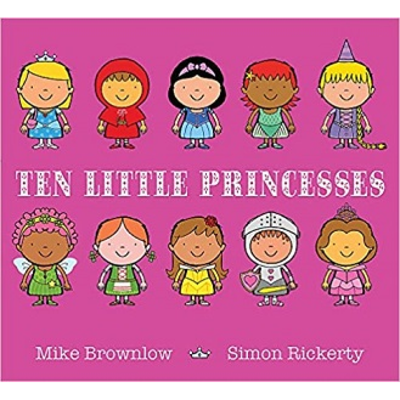 Ten Little: Princesses Ten Little: Princesses