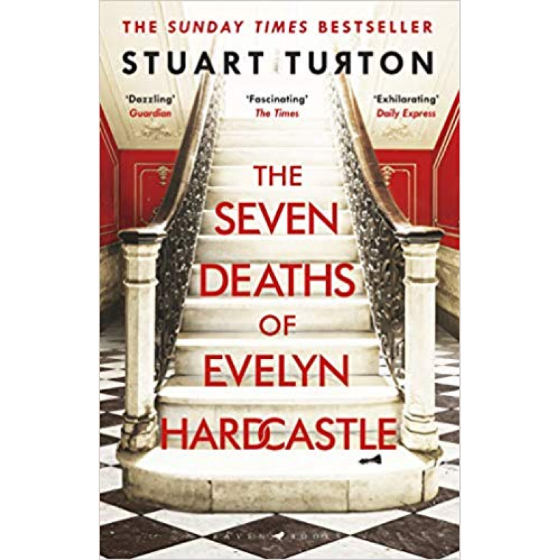 The Seven Deaths of Evelyn Hardcastle The Seven Deaths of Evelyn Hardcastle