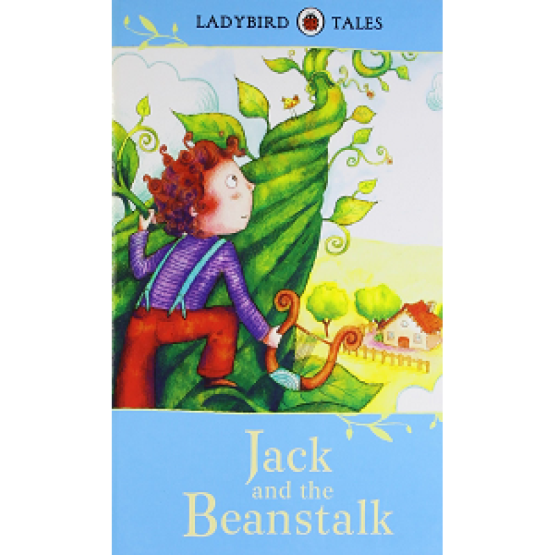 Ladybird Tales: Jack and the Beanstalk. 5+ years [Hardcover]