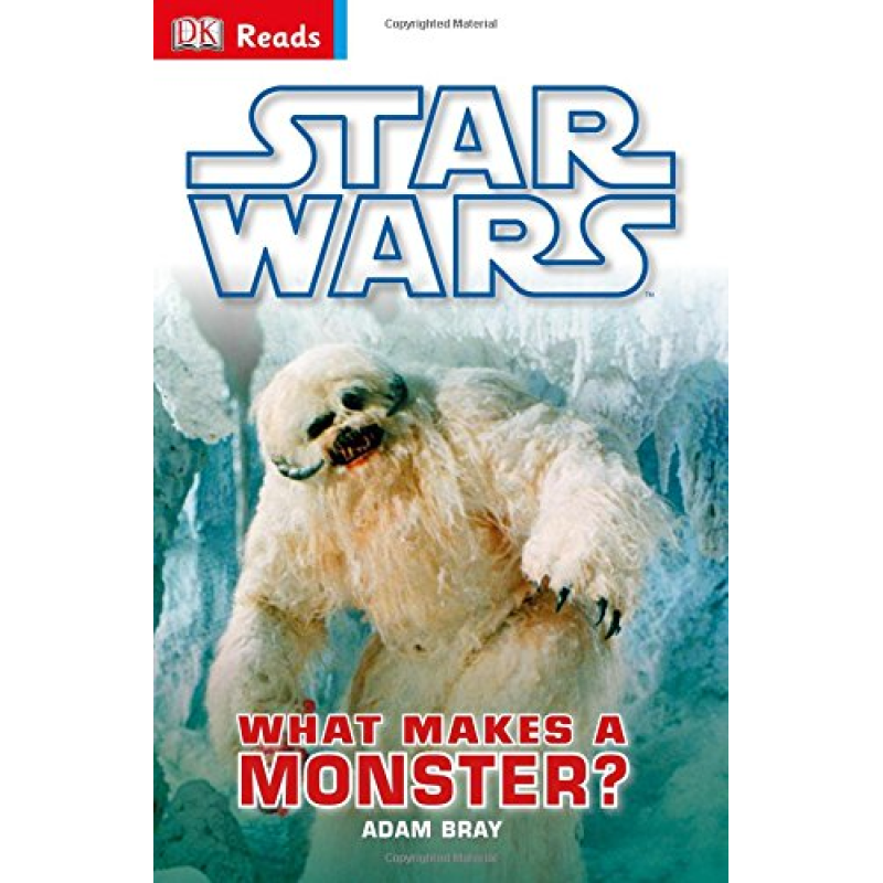 DK Reads: Star Wars. What Makes a Monster? DK Reads: Star Wars. What Makes a Monster?
