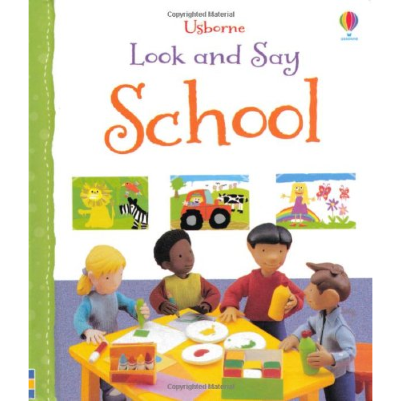 Look and Say: School Look and Say: School